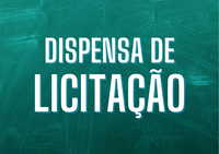 Aviso de Contratação Direta n.º 04/2025 – Dispensa de Licitação (Edital n.º 06/2025)