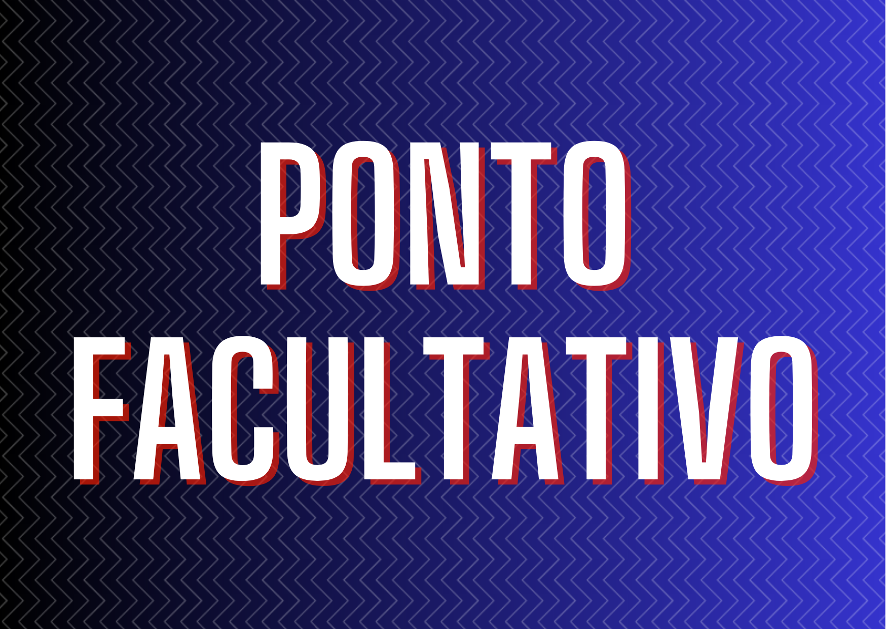 Ponto Facultativo - 16 de agosto de 2024 (6ª feira)