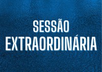 Sessão Extraordinária - Edital nº 005/2024